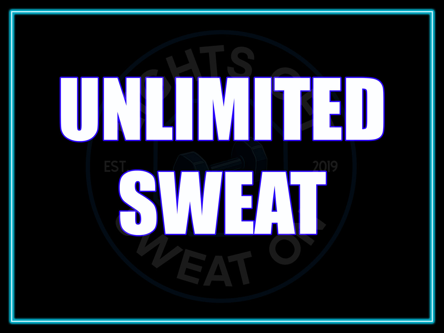 UNLIMITED SWEAT ON
